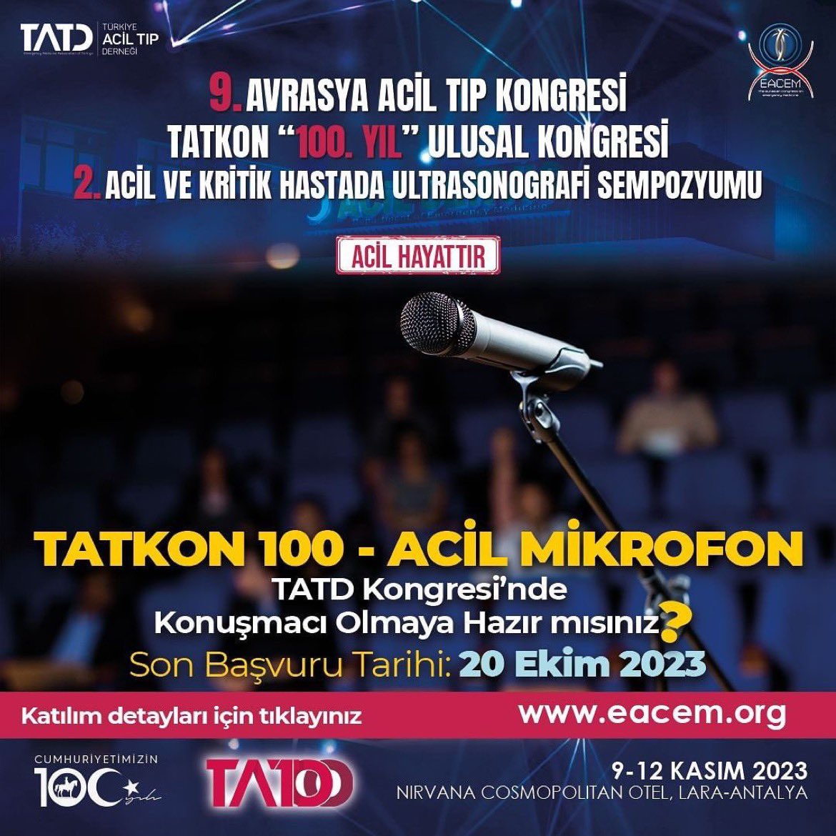 🎙️TATKON100-Acil Mikrofon 🎙️ 
🗣️TATD Kongresi’nde Konuşmacı Olmaya Hazır mısınız? 
🗣️TATD üyesi ve mezuniyetinin ilk 5 yılında olan Acil Tıp Uzmanı/Öğretim Görevlilerini acil mikrofon oturumuna bekliyoruz.