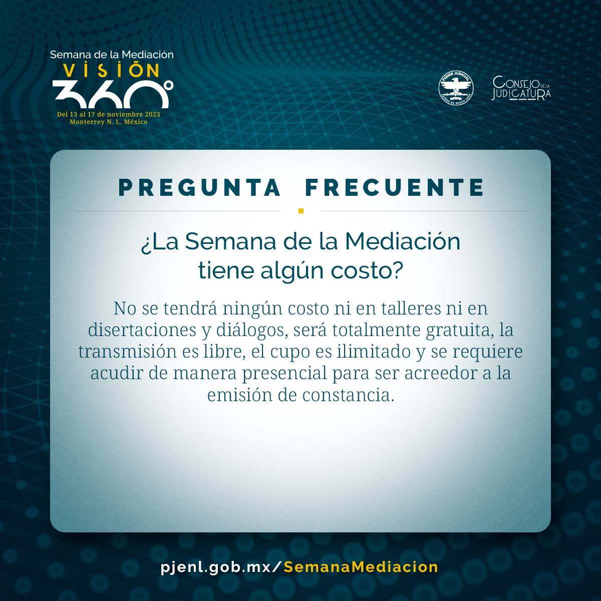 Semana de la Mediación Visión 360°: Más consensos, más comunidad.

#PreguntaFrecuente

Registro e información:
pjenl.gob.mx/SemanaMediacio…

#PJENL #SemanaMediación2023 #Mediación #MecanismosAlternativos