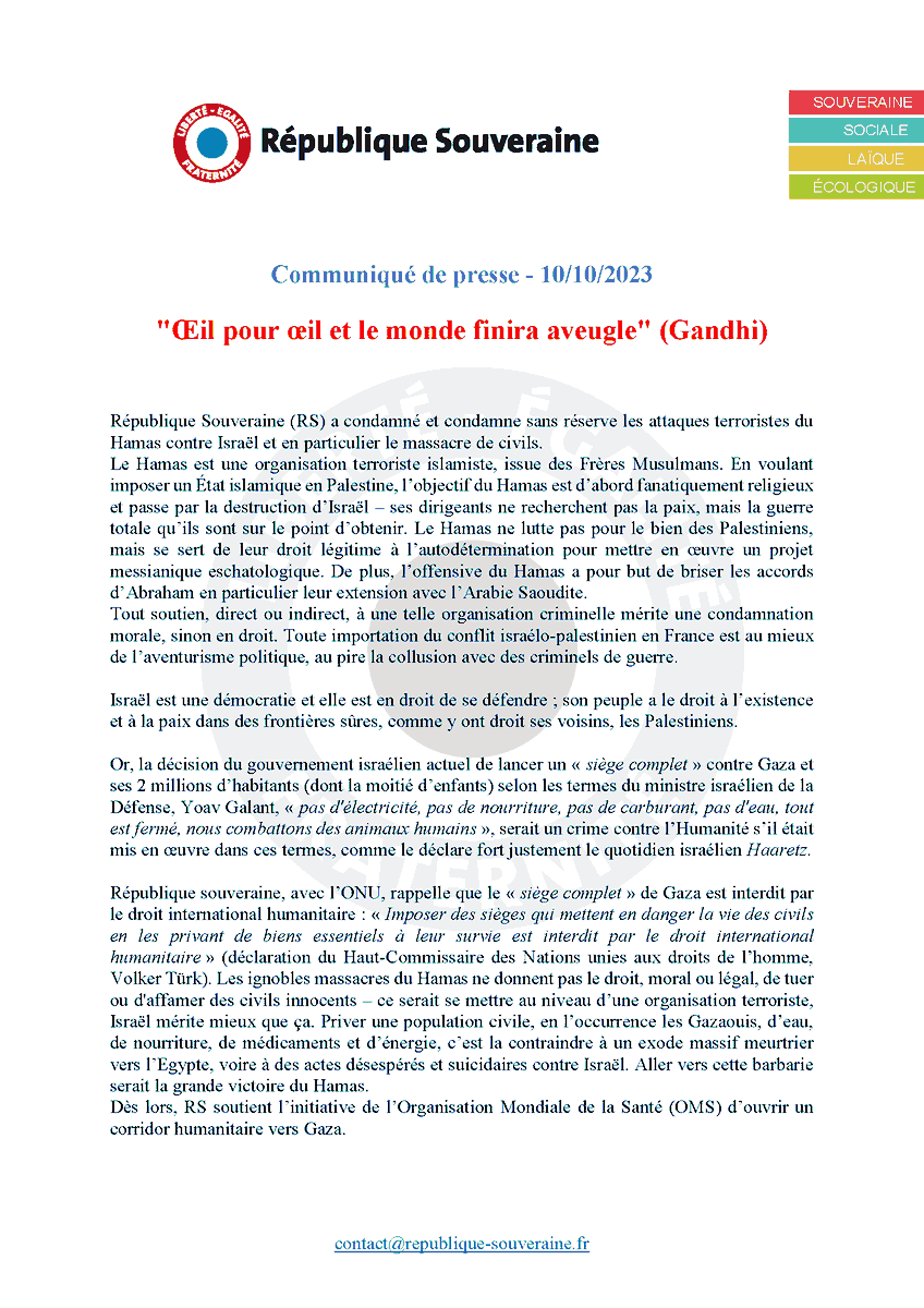 Vukuzman's tweet image. "Œil pour œil et le monde finira aveugle" (Gandhi)
Communiqué de presse sur les évènement tragiques qui surviennent en #Israël et dans la bande de #Gaza.

@RSouveraine (RS) a condamné et condamne sans réserve les attaques terroristes du Hamas contre Israël et en particulier le