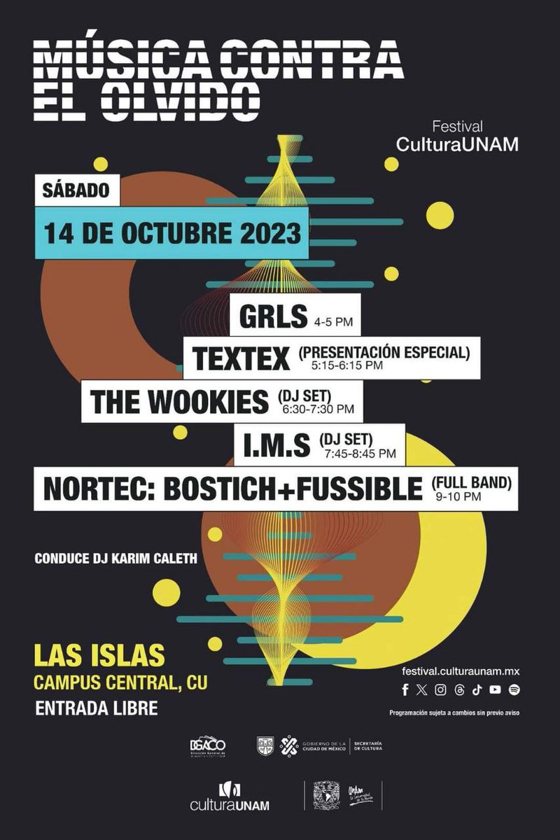 ¡Alista el bloqueador 🌞 para pasar un #FelizSábado este 14 de octubre! Lánzate con tu persona o personas favoritas a las Islas de #CU a #MúsicaContraOlvido, con: 🎵GRLS 🎵@TEXTEX_Oficial 🎵@thewookies 🎵@IMS_MIS 🎵@NortecBF 4-10 pm ¡Es #EntradaLibre! #FestivalCulturaUNAM