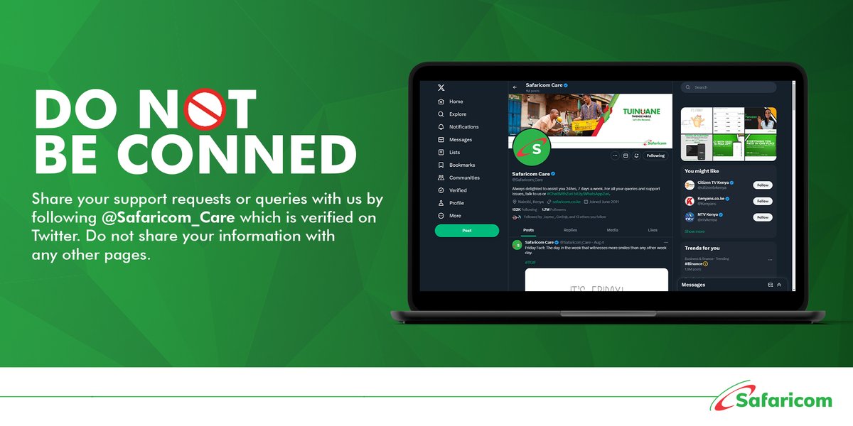 .@Safaricom_Care is Safaricom’s official verified online customer care Twitter account. Do not share your information with any other fake pages on any platform claiming to be Safaricom Care. #JichanueAndTakeControl