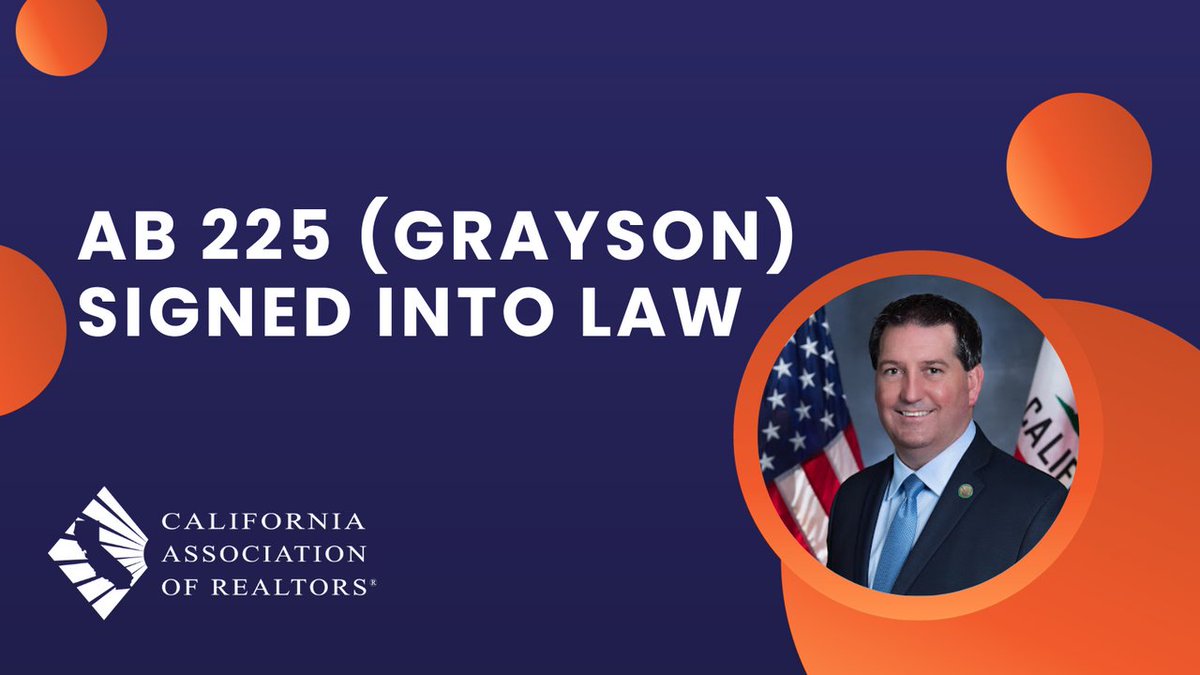 .@CAREALTORS thank @AsmGrayson for his leadership and @CAGovernor for signing #AB225 into law. This C.A.R. sponsored legislation updates the Environmental Hazard Booklet, providing homebuyers with vital information relating to wildfires, climate change and sea level rise. #CALeg