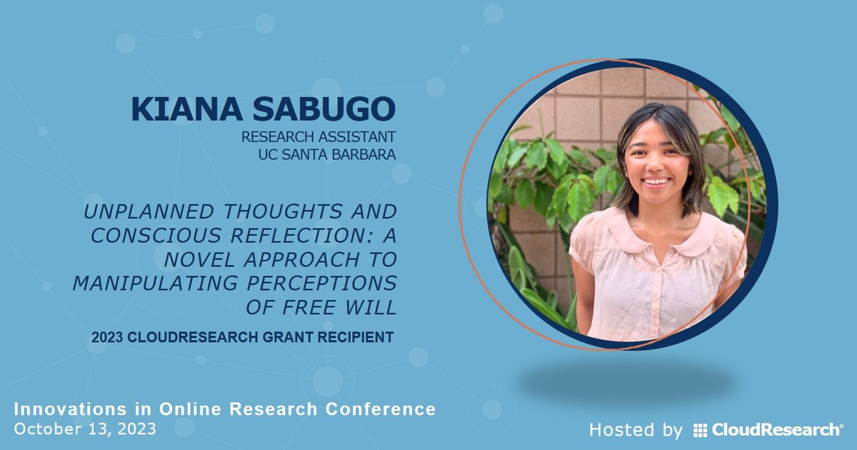 CloudResearch's tweet photo. How are our beliefs about free will influenced by our thoughts? 2023 #CRGrant winner Kiana Sabugo delves into this fascinating topic at #IIOR2023. Secure your spot: https://t.co/IwVkEIM9gW
#onlineresearch #onlinesurveys #phdchat #dataquality #insights #innovation https://t.co/8U1vwPYnJA