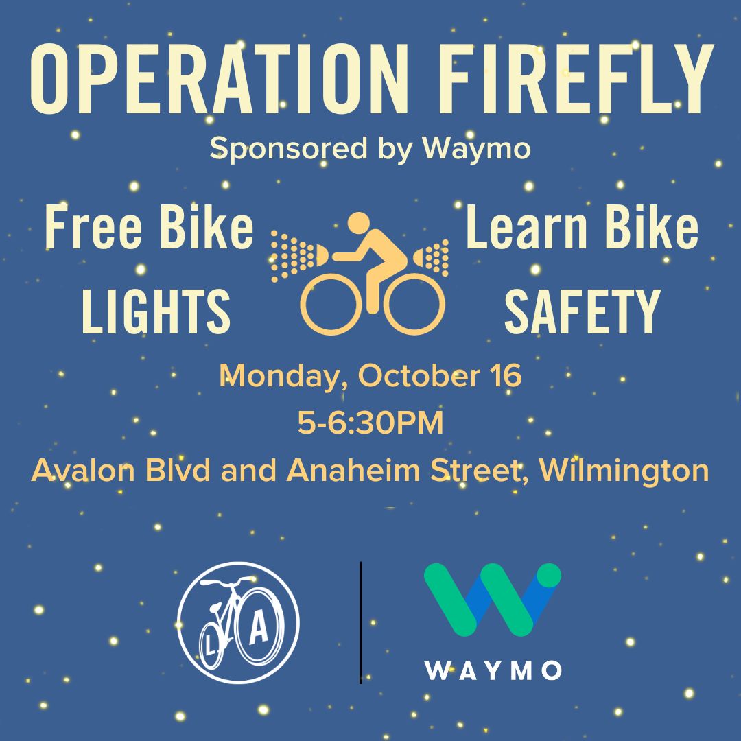 We'll be giving out free bike lights and high visibility gear in Wilmington on Monday, October 16! If you're in the area, stop by the intersection of Avalon/Anaheim on your bike commute home from work. We're also looking for volunteers, so email us at info@bike-la.org to sign up.