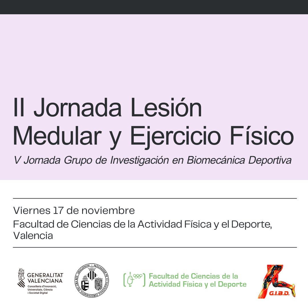 GIBD_UV (@gibd_uv) on Twitter photo II Jornada de lesión Medular y Ejercicio físico, organizada por el GIBD 😁✌🏻
🗓️ 17 de noviembre
😅 Salón de actos de la FCAFE de la <a href="/UV_EG/">Universitat València</a>
📨 Envío de comunicaciones abierto hasta el 25 de octubre.
Inscripción gratuita 🆓
Os esperamos‼️🫵🏻
…adadelesionmedularyejerciciofisico.es II Jornada de lesión Medular y Ejercicio físico, organizada por el GIBD 😁✌🏻
🗓️ 17 de noviembre
😅 Salón de actos de la FCAFE de la <a href="/UV_EG/">Universitat València</a>
📨 Envío de comunicaciones abierto hasta el 25 de octubre.
Inscripción gratuita 🆓
Os esperamos‼️🫵🏻
…adadelesionmedularyejerciciofisico.es