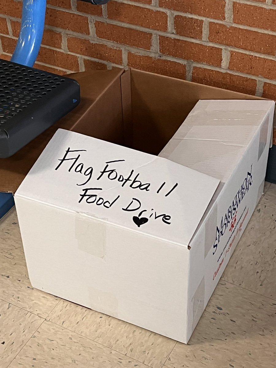 Flag football Food Drive drop box by the athletics office!