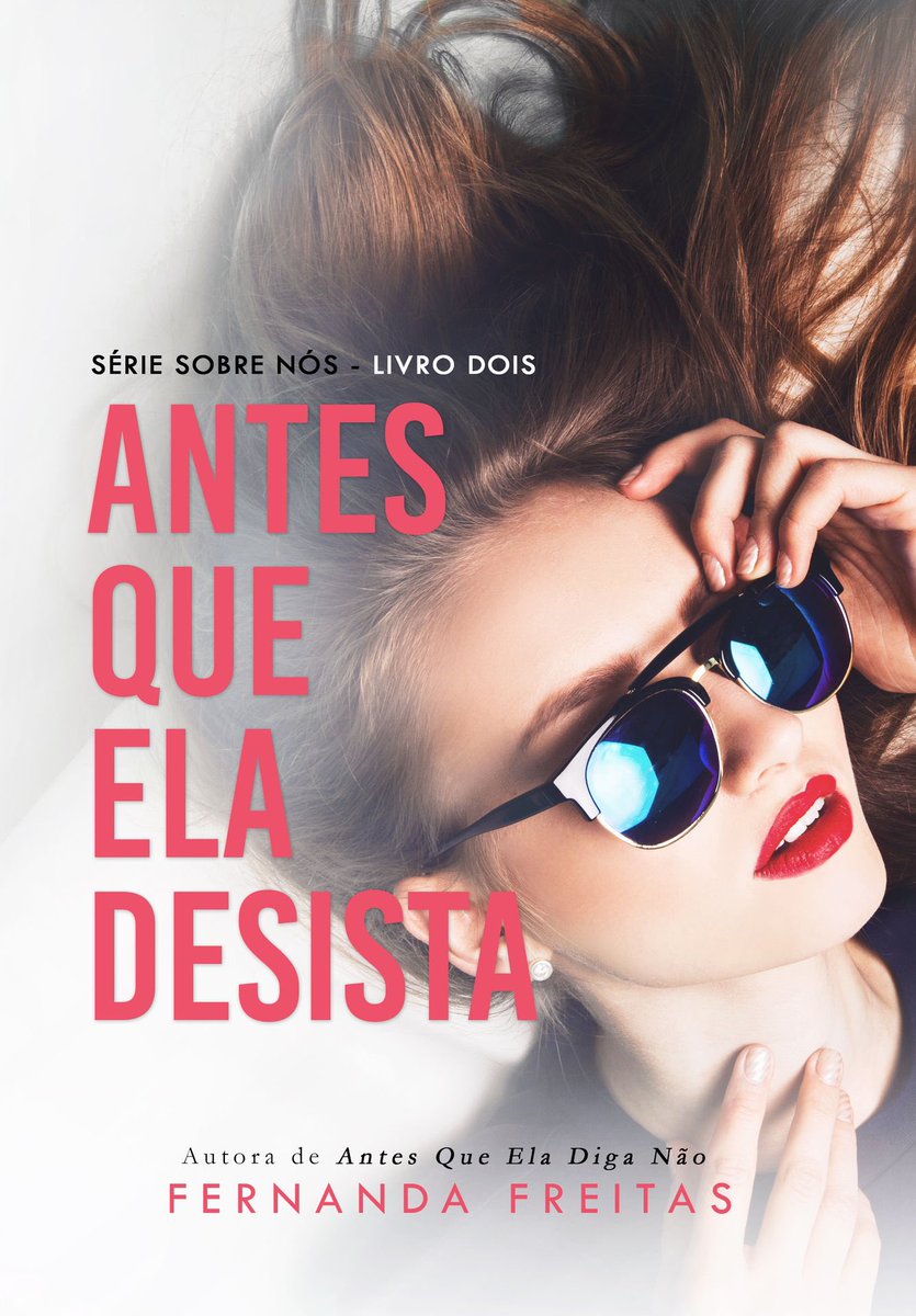 leiturasdadebb's tweet photo. @autorafers livro 2: antes que ela desista https://t.co/uwuHpKGtBw https://t.co/eoWEpr32aj