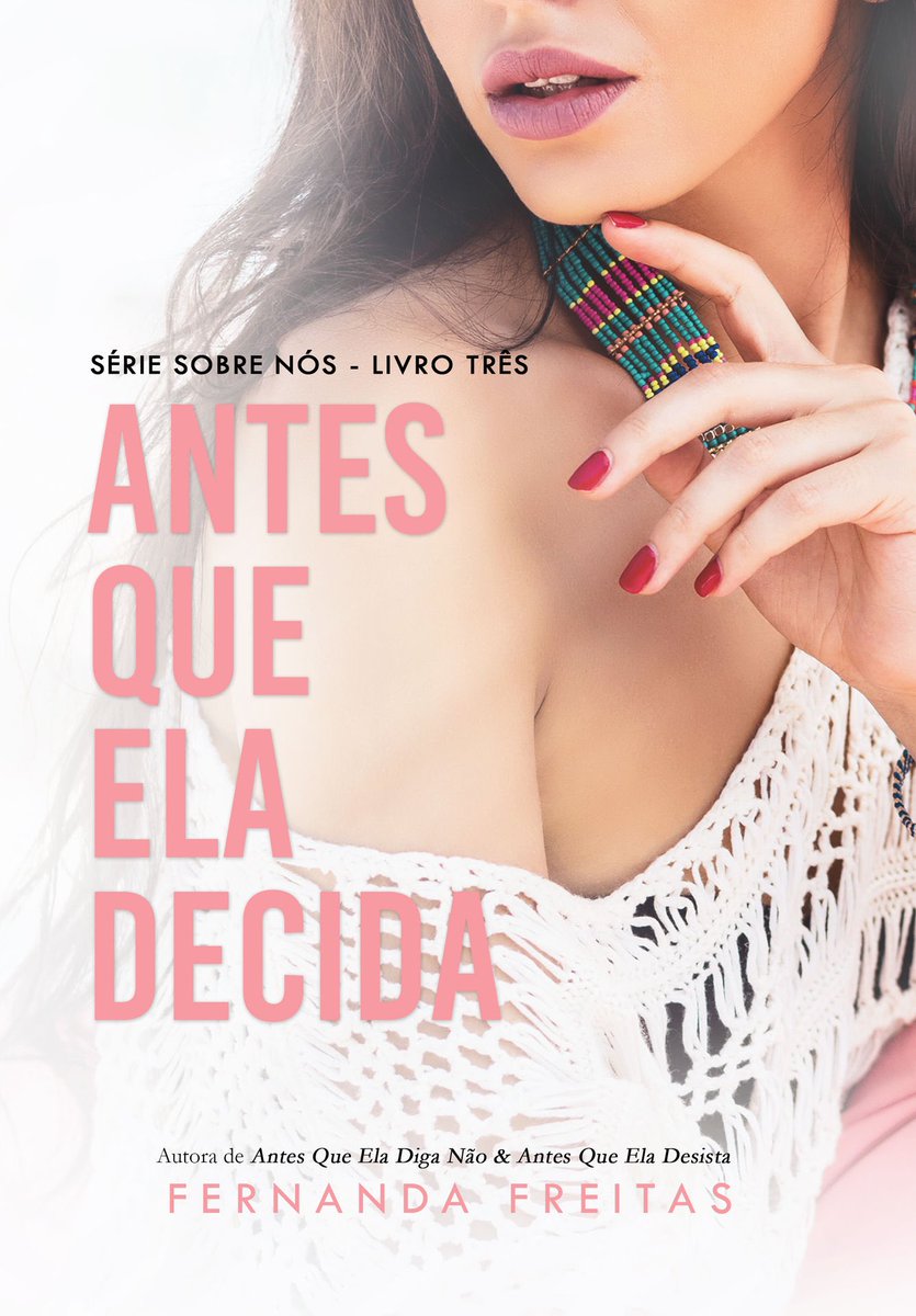 leiturasdadebb's tweet photo. @autorafers livro 3: antes que ela decida https://t.co/3n8RbI0vop https://t.co/jvMPaFdHjg