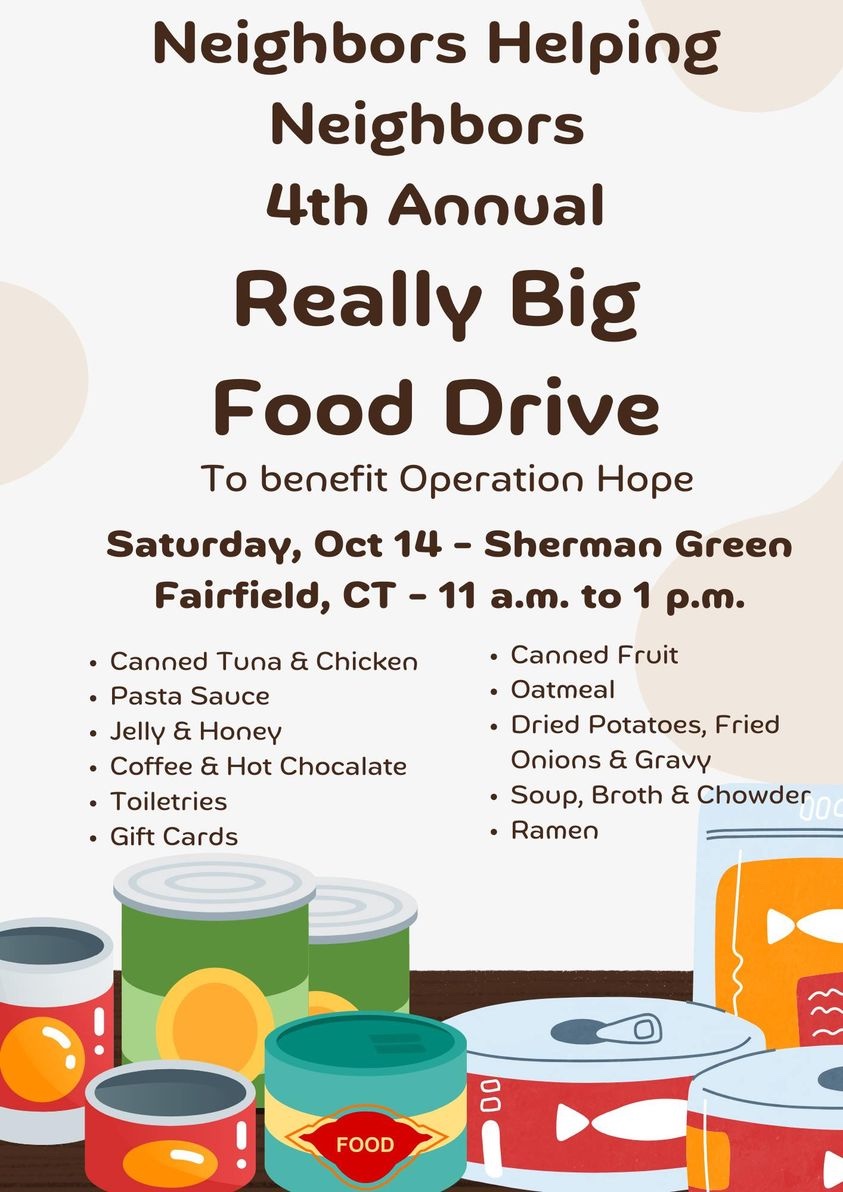 Join us for the Neighbors Helping Neighbors' 4th Annual Really Big Food Drive on Sat, Oct 14, 11am-1pm at Sherman Green. Let's come together as one community to help our neighbors in need! Thanks to the Neighbors Helping Neighbors volunteers for hosting and organizing this drive.