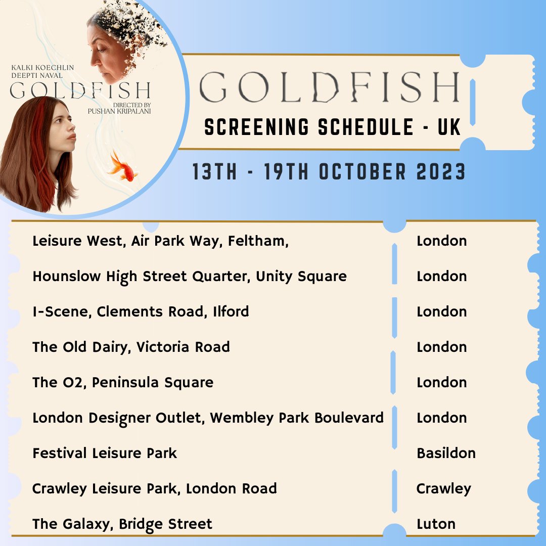 Goldfish will begin playing at theatres in the UK on this Friday, 13th October at Basildon, Crawley, London and Luton. If you are in UK, make reservations at the theatre that is closest to you. Click cineworld.co.uk/films/goldfish… for tickets.