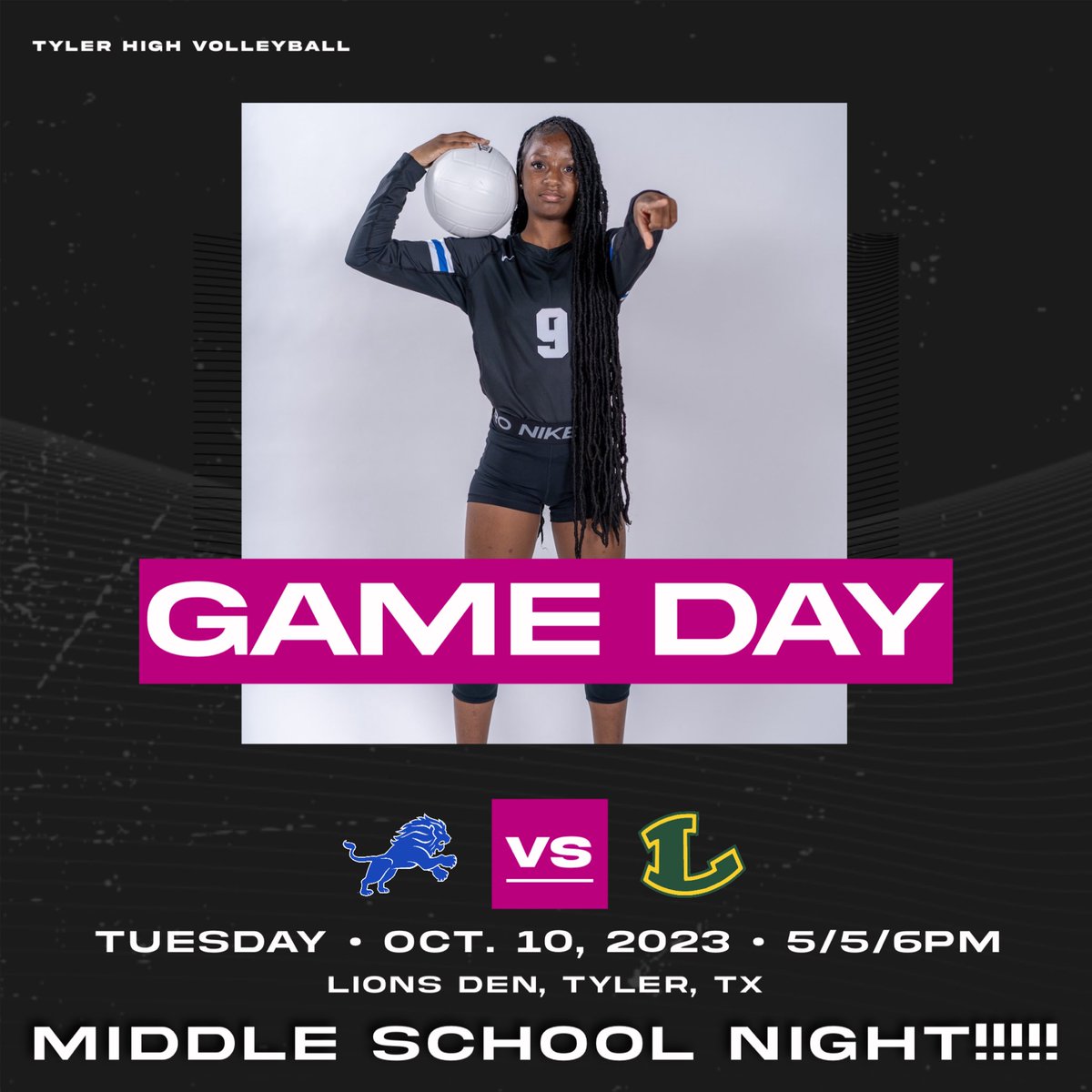 TylerLionsVB's tweet photo. Middle School Night at the Lions Den
Our Lady Lions face Longview at home tonight (10/10/23), starting at 5pm with JV and Freshmen, Varsity will follow. 
#MeetUsAtTheDen #TylerHighVolleyball https://t.co/nloSSKliVt