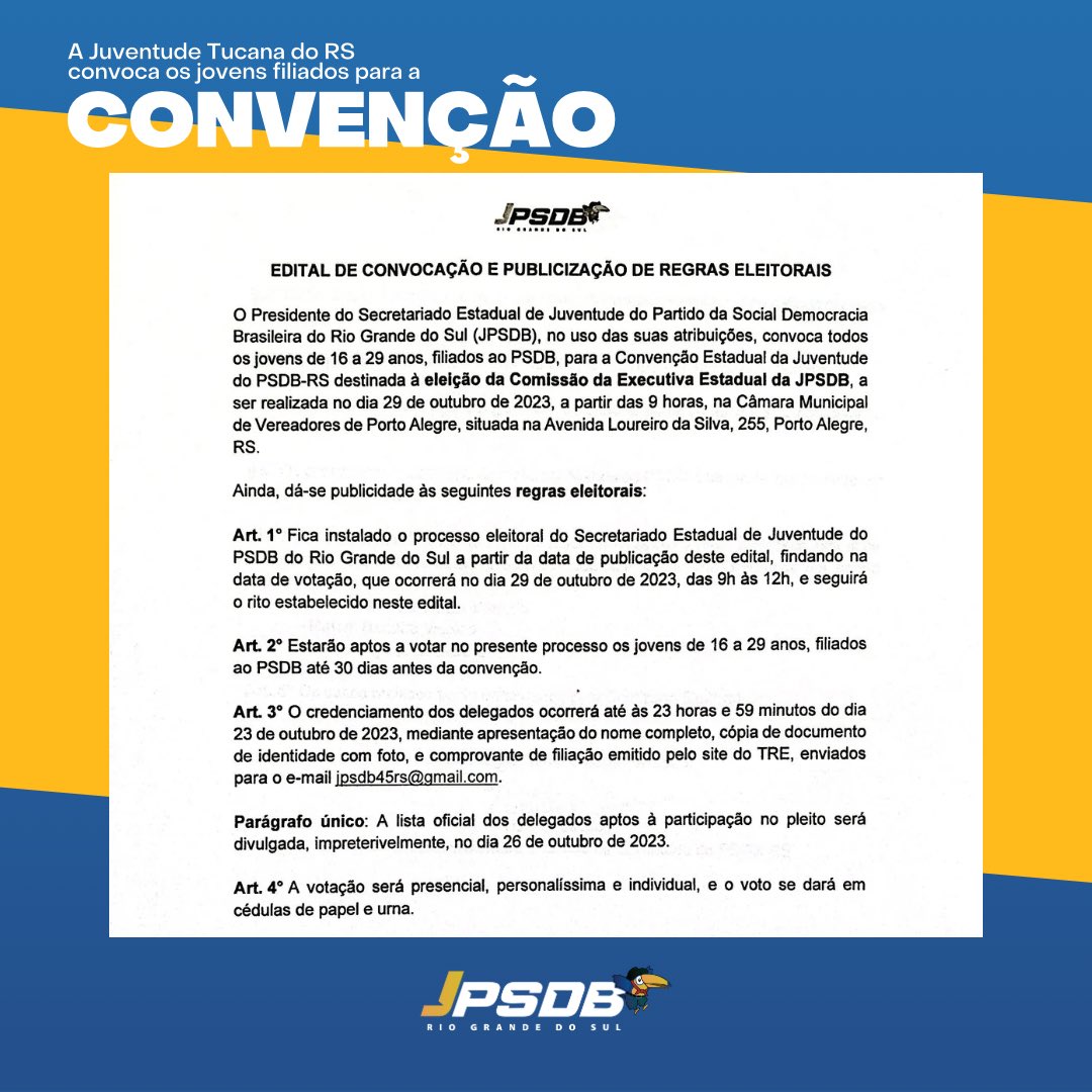jpsdb45rs's tweet photo. Alô Juventude Tucanaaaa🔊⚠️
Bora participar da nossa Convenção Estadual, que vai rolar no próximo dia 29, a partir das 8h30, na Câmara Municipal de Vereadores de Porto Alegre, conforme o nosso Edital. Bora somar forças e construir o futuro do nosso PSDB!!! @PSDBoficial @psdb45rs https://t.co/wJ2gEy47lo