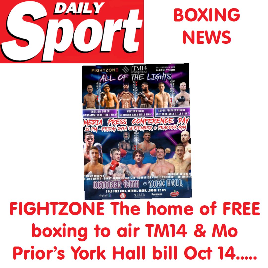 #Boxing @fightzonetv The home of FREE Boxing to air TM14 & Mo Prior’s York Hall bill dailysport.co.uk/sport/boxing/f… @dennis_hobson @tm14promotions_ #TuesdaySport #Boxing #DennisHobson #DailySport #BoxingNews #BoxingMonthly #TheSport #FightZone #MidweekSport #TabloidSport #BassiKhan #RT