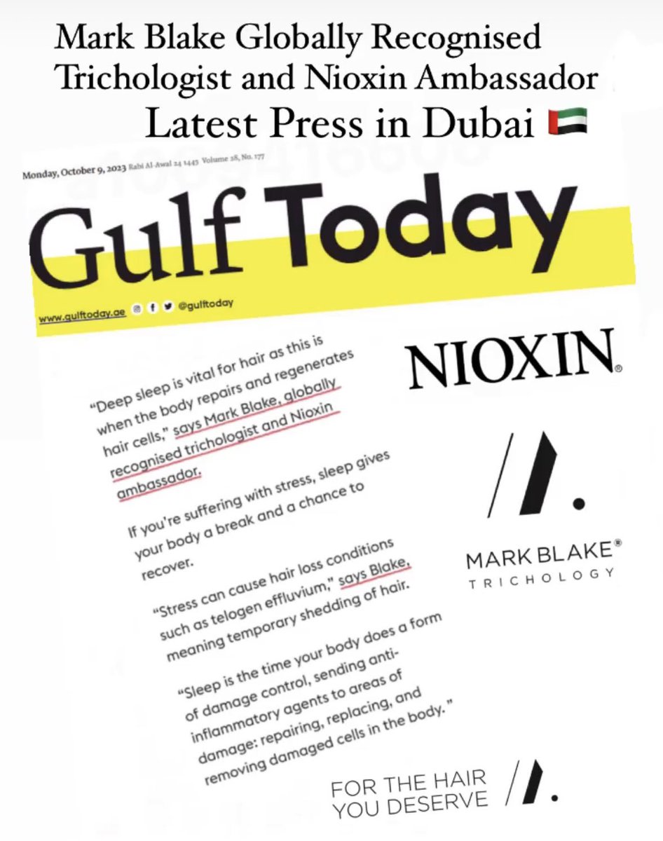 Latest press in Gulf Today 🇦🇪 Dubai. Mark Blake Globally Recognised Trichologist &amp; Nioxin Ambassador #markblake <a href="/NioxinProducts/">NIOXIN</a> #nioxin #markblaketrichologist #markblaketrichology #trichologist #trichology #hairloss #thinninghair #forthehairyoudeserve