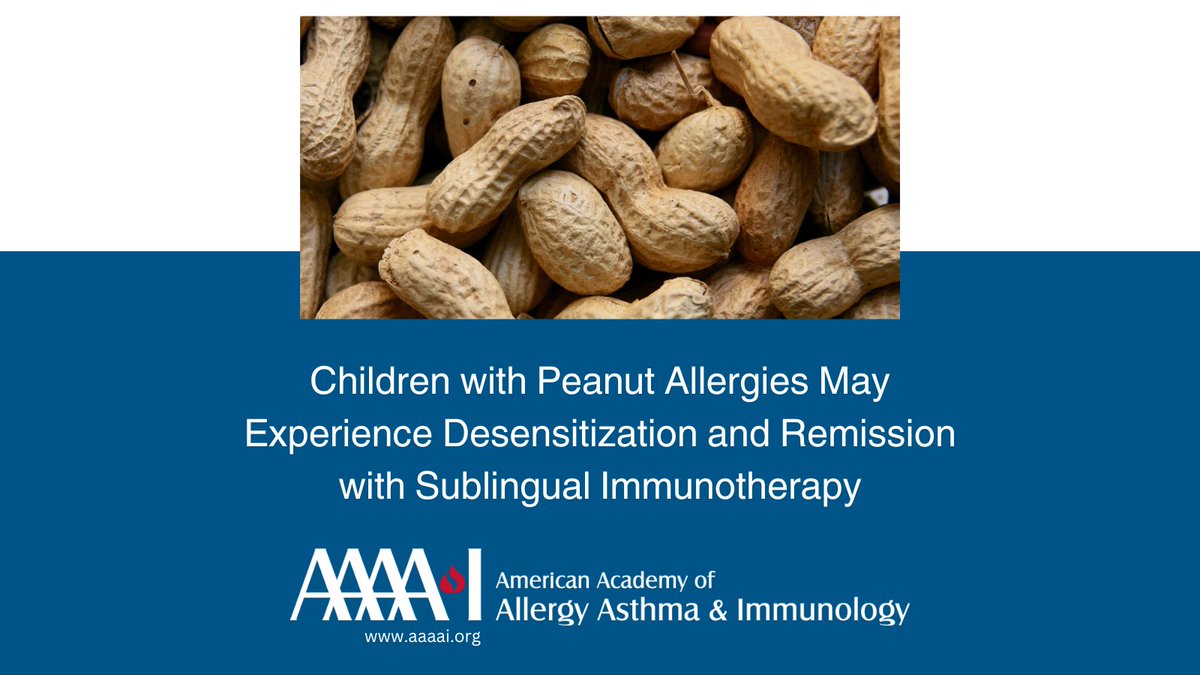 Sublingual immunotherapy may result in desensitization &amp; remission for peanut-allergic children. 60% of peanut-allergic children in test group experience desensitization to #peanut protein, according to research from JACI, an official journal of the AAAAI.
ow.ly/UE5w50PVhXb