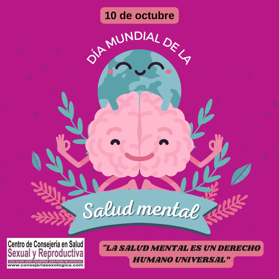 ceconsex's tweet photo. 10 de octubre: #DíaMundialDeLaSaludMental 🧠❤️
"La Salud Mental es un Derecho Humano Universal" https://t.co/b1hd20NNnn