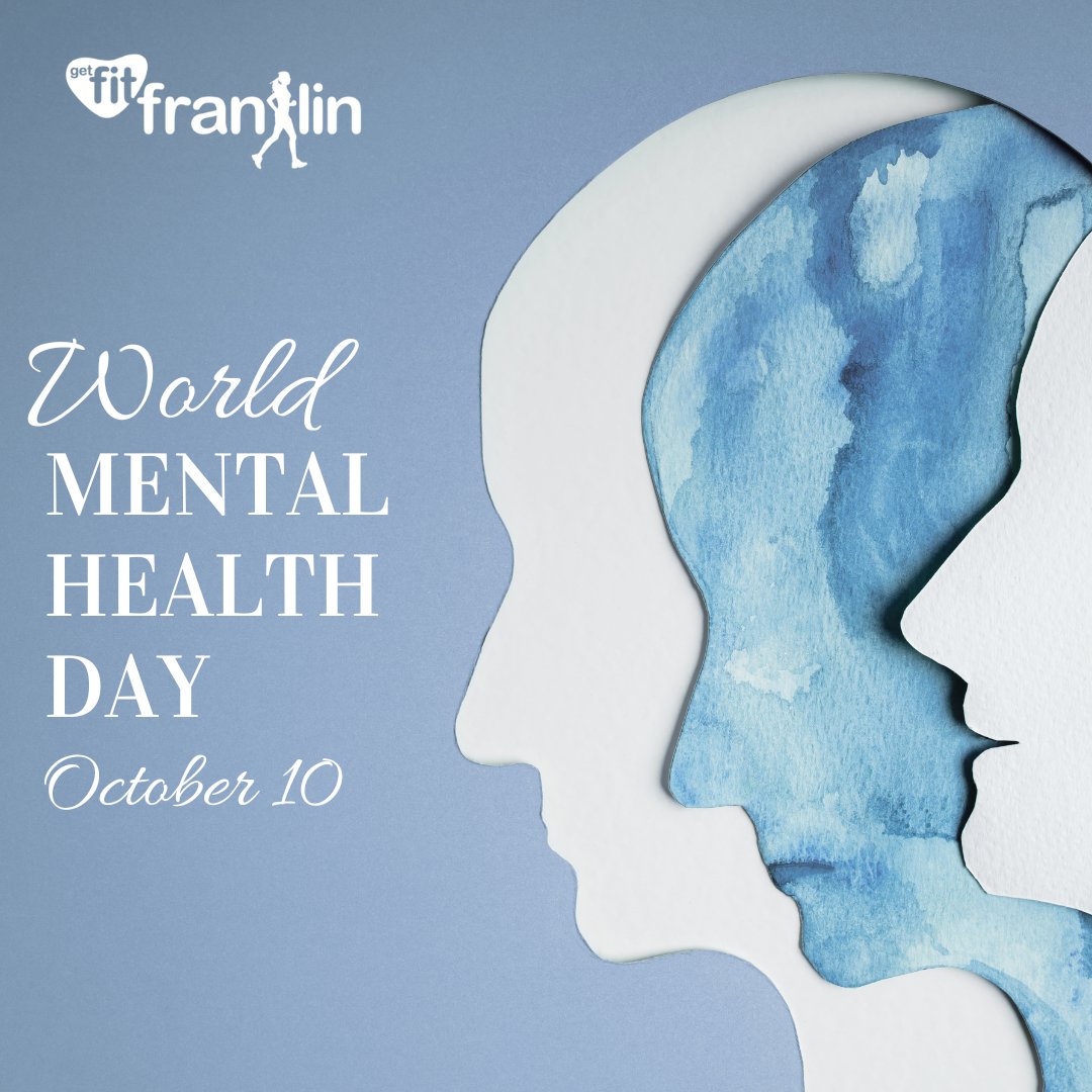 GetFitFranklin's tweet photo. Today is World Mental Health Day.  A day that aims to raise awareness and promote mental health education and advocacy against social stigma. It's an opportunity to start conversations about mental health and break down the barriers that prevent people from seeking help. https://t.co/fjcSKEtJEr