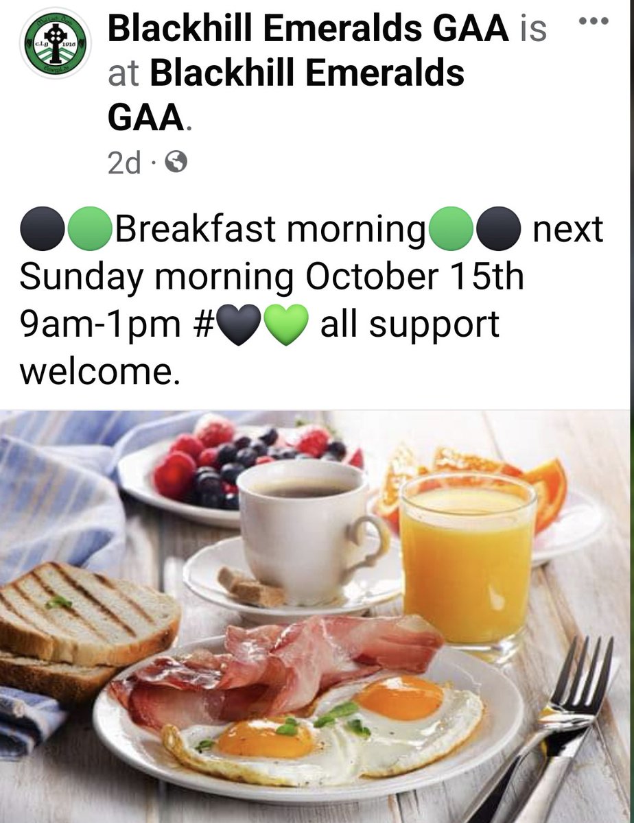 BlackhillGAA's tweet photo. ⚫🟢Breakfast morning🟢⚫ this Sunday October 15th 9am-1pm @BlackhillGAA #allsupportwelcome! RT👍🏻 @monaghangaa @Oramgfc @DrumhowanGAA @TuaimCLG @CremartinGAA @DoohamletGFC @LadiesDmoyne @AughnamullenGAA @blayneyhurling @BlayneyFaughs
@Monaghan_LGFA
@DonaghmoyneGaa https://t.co/9oJN1WCBWU