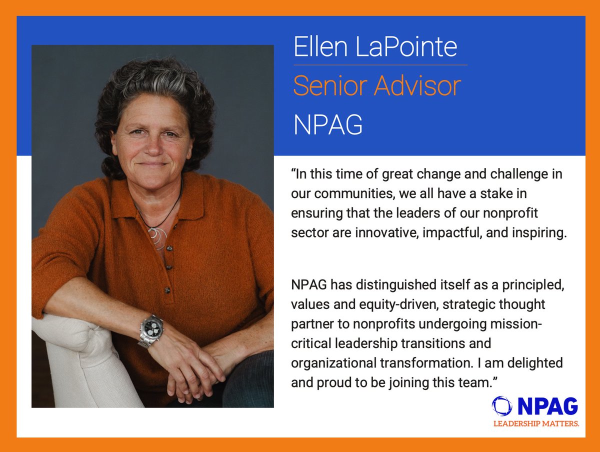 We have grown intentionally as a platform for accomplished leaders from diverse, mission-driven sectors and spaces to cultivate rising leaders and support organizational transformation. We're thrilled to welcome Ellen LaPointe to our team today!

npag.com/team-members/ep