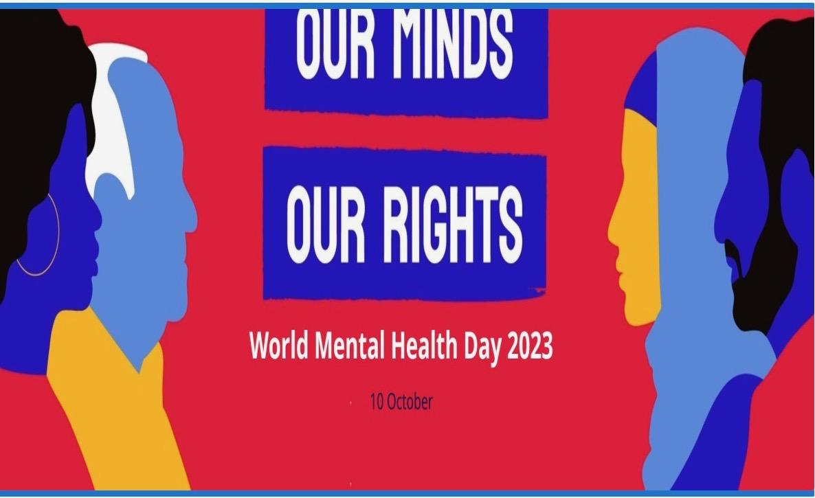 Mental Health is a Universal Human Right
 #WorldMentalHealt Day2023
#MentalHealthCareMatters
#ShowSupport
#Respect
