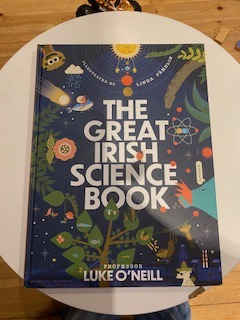 MarianBrennan's tweet photo. DAY 11 of the Irish Children's Book Challenge - A non-fiction book. 
This is the most beautifully illustrated and laid out book about Irish science by the wonderful @lukeoneill 🧪🧪🧪👩‍🔬👨‍🔬
#DiscoverIrishKidsBooks #DIKBChallenge23 #IrishBooks #booktwitter #kidsbooktwitter https://t.co/pEl9Ut823Z