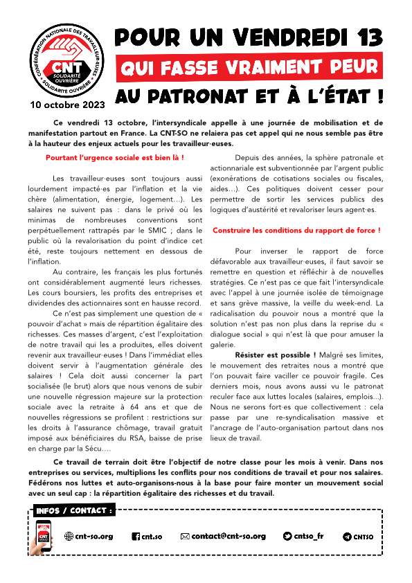 Ce vendredi 13/10, l’intersyndicale appelle à une journée de mobilisation et de manifestation partout en France. <a href="/cntso_fr/">CNT- SO</a> ne relaiera pas cet appel qui ne nous semble pas être à la hauteur des enjeux actuels pour les travailleur·euses.

Notre communiqué👉 cnt-so.org/pour-un-vendre…