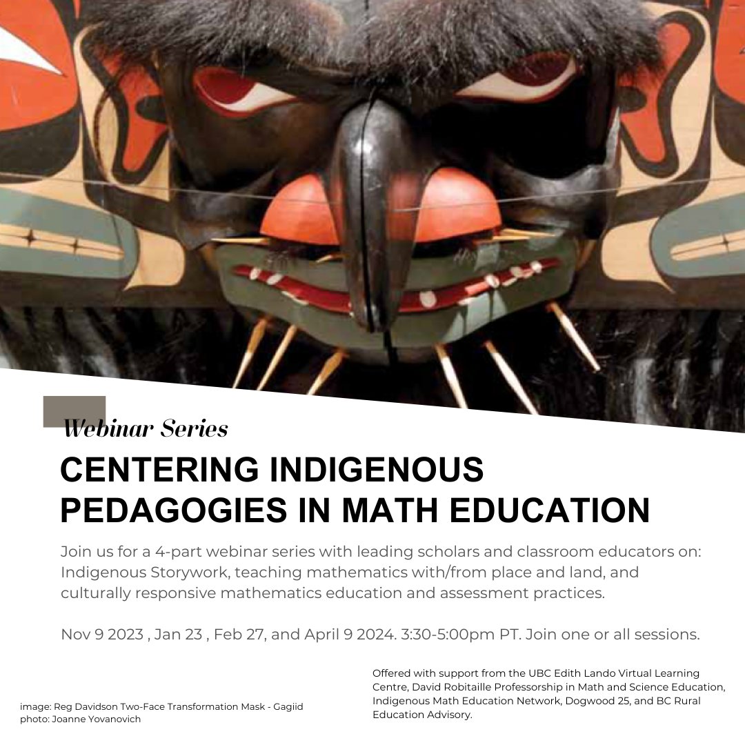 Centering Indigenous Pedagogies in Math Education, free four-part webinar series through @EdithLandoVLC and @UBCEducation - more information and to register here: elvlc.educ.ubc.ca/2023/08/30/cen…