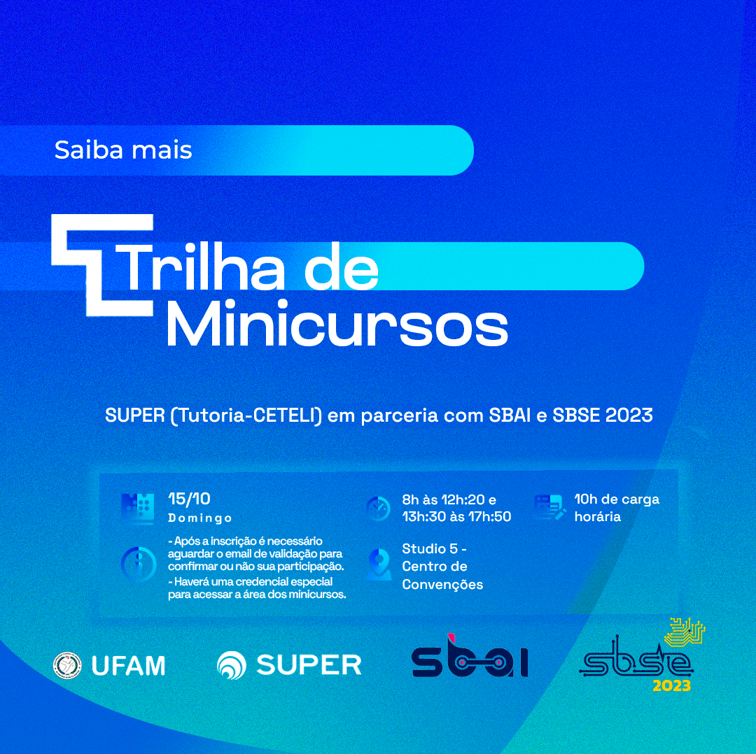 projeto_super's tweet photo. O SUPER (através da Task de Tutoria do CETELI) está promovendo minicursos em parceria com o SBAI-SBSE 2023.

Acompanha o fio para mais informações🧶 https://t.co/UBtGr5hE7A