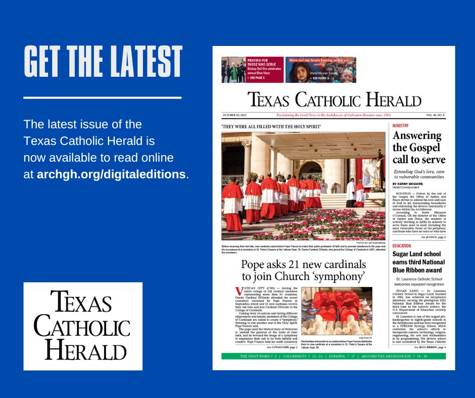 📰 The latest issue of the #TexasCatholicHerald is now available to read online at archgh.org/digitaleditions. #CatholicNews