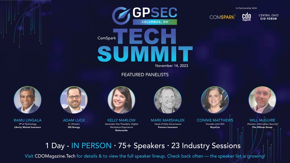 ✨Meet This Week's Featured Panelists! | The GPSec Columbus Tech Summit 2023 will spotlight technology executives and organizations from Central Ohio and the Midwest region.

🔗Don't miss the chance. REGISTER NOW: hubs.ly/Q024-VLH0