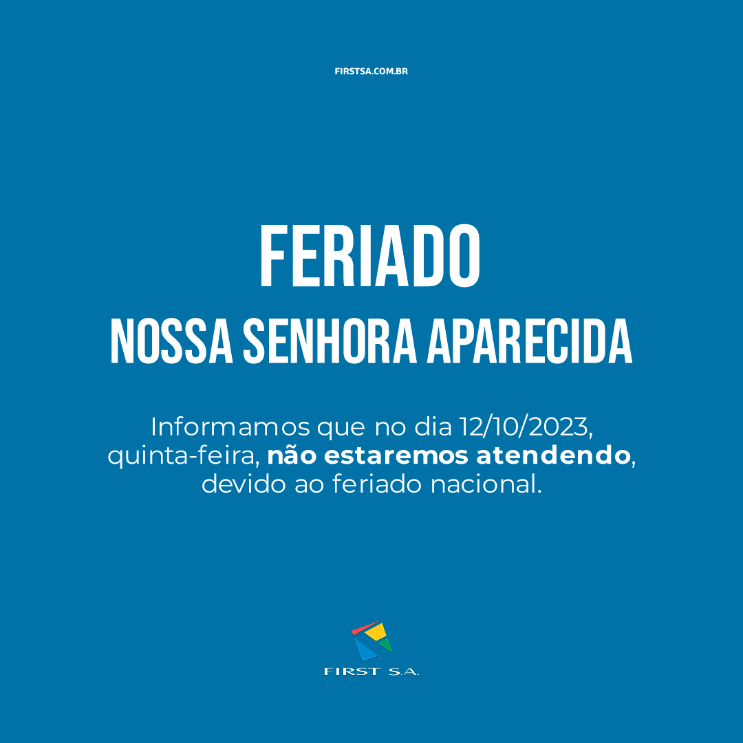 FirstSA13's tweet photo. Informamos que no dia 12/10/2023,quinta-feira, não estaremos atendendo, devido ao feriado nacional.

#firstsa #comercioexterior #importacao #firstimportacao #importarsc #reducaodocustodeimportacao https://t.co/vad2sXYd3q
