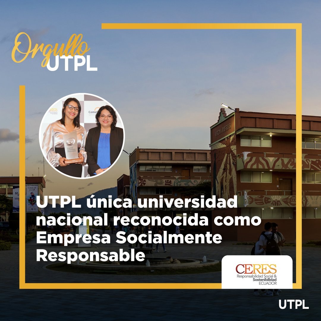 #OrgulloUTPL Somos la única universidad nacional reconocida como Empresa Socialmente Responsable. 🌍✨

La UTPL se suma a las 56 empresas del país con el #DistintivoESR®, un reconocimiento otorgado por <a href="/ceres_ecuador/">CERES</a> que respalda nuestra dedicación a la responsabilidad social