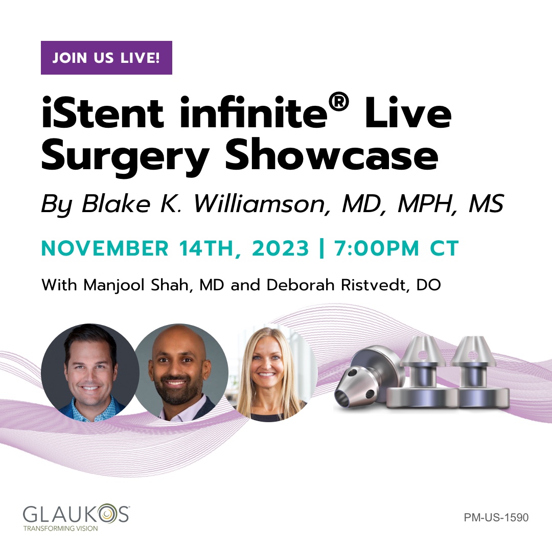 Join us live 11/14 at 7pmCT for our iStent infinite® Live Surgery Showcase by <a href="/blakewilly/">Dr. Williamson</a>, featuring <a href="/ManjoolShah/">Manjool Shah, MD</a> and <a href="/DeborahRistvedt/">Deborah Ristvedt</a>. 

Register here ➡️ ​
events.avenue.live/avenue-live/iS…

Visit bit.ly/iStentInfinite… for Important Safety Information .