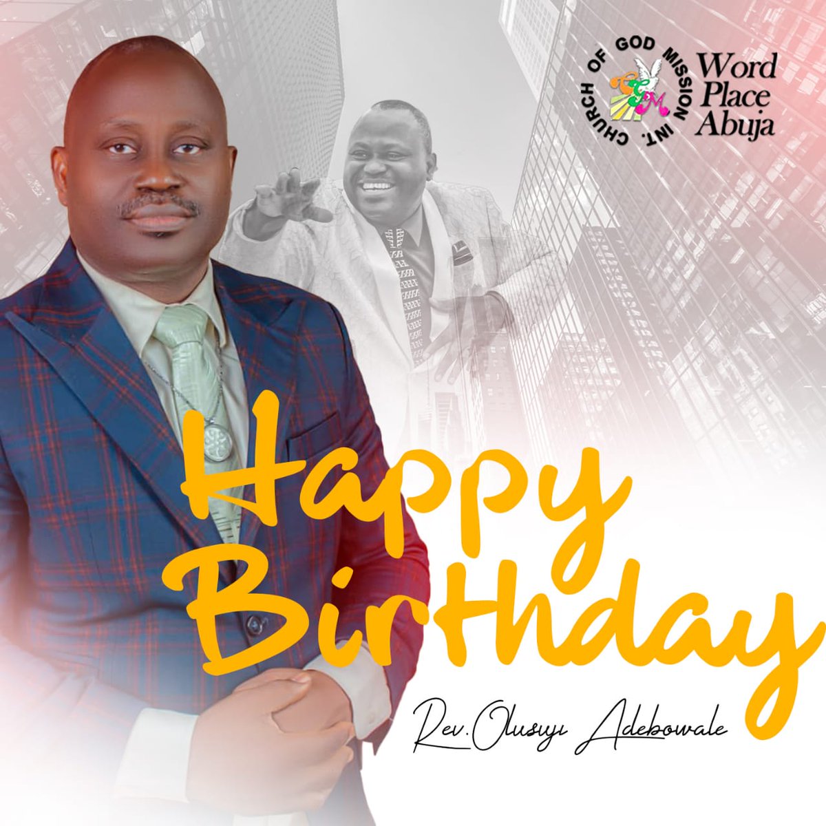 CgmiWordplace's tweet photo. Celebrating our Father in the Lord on this very special day..💃💃. 
As we mark his birthday today. May grace and peace be on the increase in your life and ministry in Jesus name. Happy birthday 🎂 daddy. Happy birthday sir https://t.co/ceCZIaJmGD