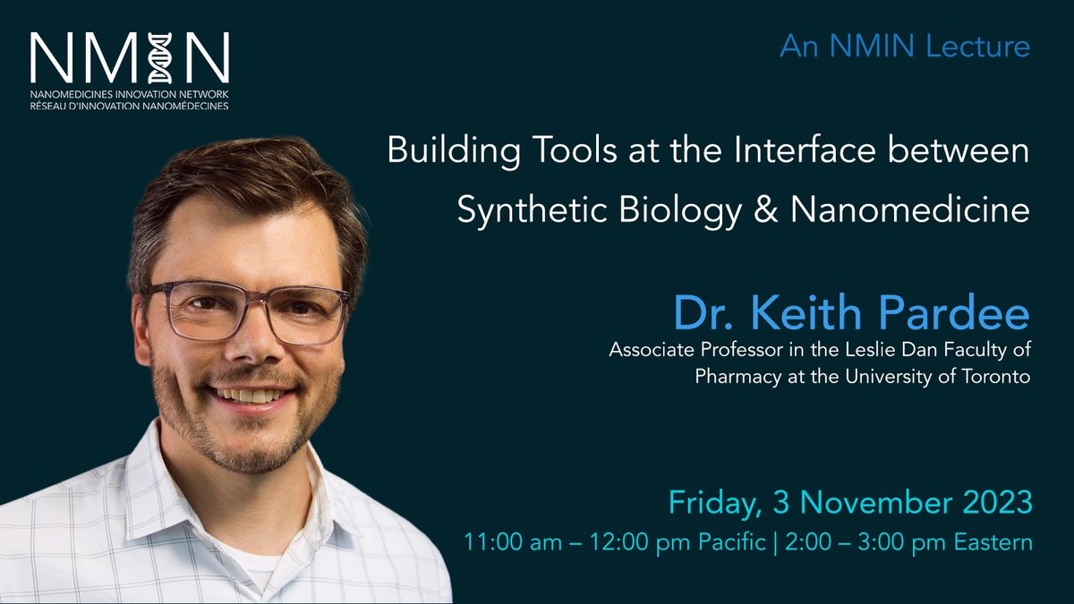 NanoMedicines Innovation Network (@nmin_nce) on Twitter photo Join us Nov 3 to hear Dr. Keith Pardee <a href="/PardeeLab/">Pardee Lab</a> <a href="/UofT/">University of Toronto</a> <a href="/UofTPharmacy/">Leslie Dan Faculty of Pharmacy</a> discuss how his lab is developing engineered biological systems that interact with nanomaterials.
Info & register: nanomedicines.ca/nmin-lectures/… Join us Nov 3 to hear Dr. Keith Pardee <a href="/PardeeLab/">Pardee Lab</a> <a href="/UofT/">University of Toronto</a> <a href="/UofTPharmacy/">Leslie Dan Faculty of Pharmacy</a> discuss how his lab is developing engineered biological systems that interact with nanomaterials.
Info & register: nanomedicines.ca/nmin-lectures/…