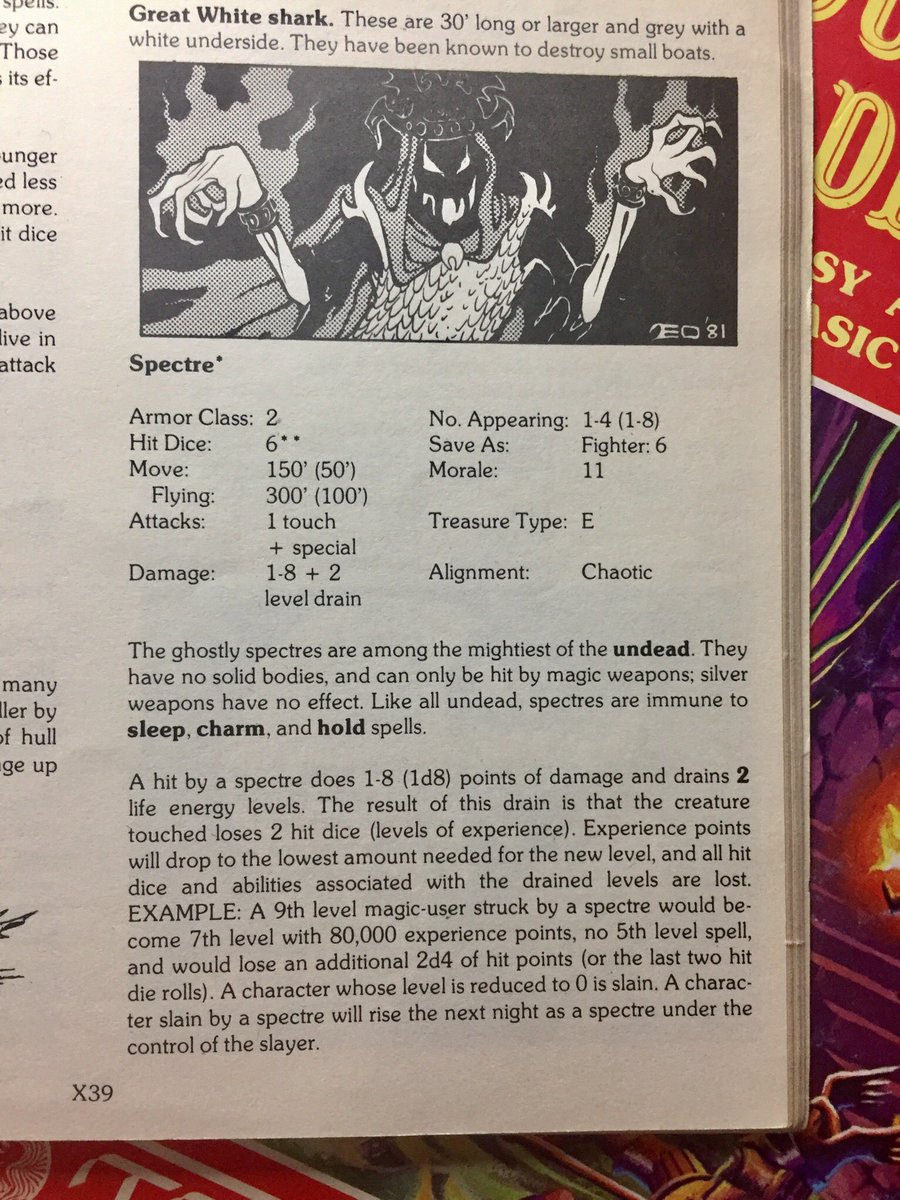 A hit by a Spectre does 1-8 points of damage and drains 2 life energy levels...
No messing around in the Old School!
#DnD #rpg #ttrpg #osr #tsr #1980s