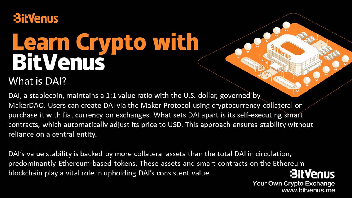 BVOX_global's tweet photo. Learn Crypto with Bitvenus
#DAI #Stablecoin #Cryptocurrency #MakerDAO #Blockchain #SmartContracts #Ethereum #CryptoCollateral #DigitalCurrency #FinancialInnovation #CryptoEconomics https://t.co/H2NaVYJla8