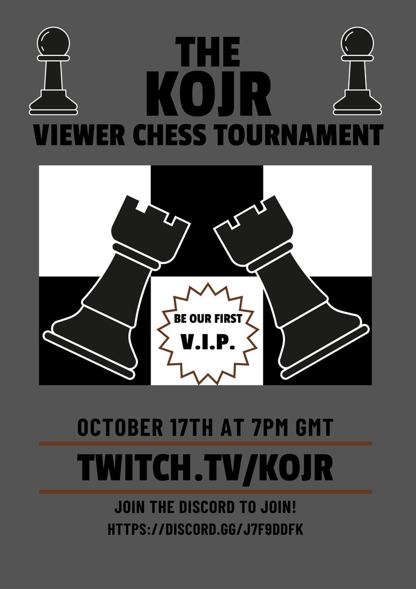 TheFakeKojr's tweet photo. I'm hosting my first online chess tournament! We couldn't decide how to give out our first V.I.P., so we are going to let the chess speak for itself. I might be persuaded to add a gifted sub or two in there as well. I suck at graphic design. #chess #tournament #twitch #streamer https://t.co/Qjjb2bZPgd