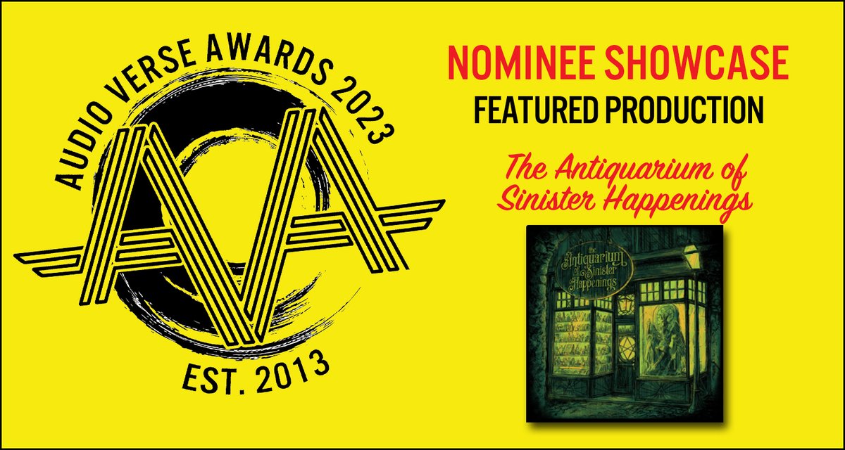 Audio Verse Awards (@audioverseawrds) on Twitter photo <a href="/AntiquariumPod/">The Antiquarium of Sinister Happenings</a> "The Antiquarium of Sinister Happenings" A horror anthology series where each relic in the mysterious shop as a sordid tale to tell. podcasters.spotify.com/pod/show/audio…
#audioverseawards #audiodrama #audiofiction #fictionpodcast <a href="/AntiquariumPod/">The Antiquarium of Sinister Happenings</a> "The Antiquarium of Sinister Happenings" A horror anthology series where each relic in the mysterious shop as a sordid tale to tell. podcasters.spotify.com/pod/show/audio…
#audioverseawards #audiodrama #audiofiction #fictionpodcast