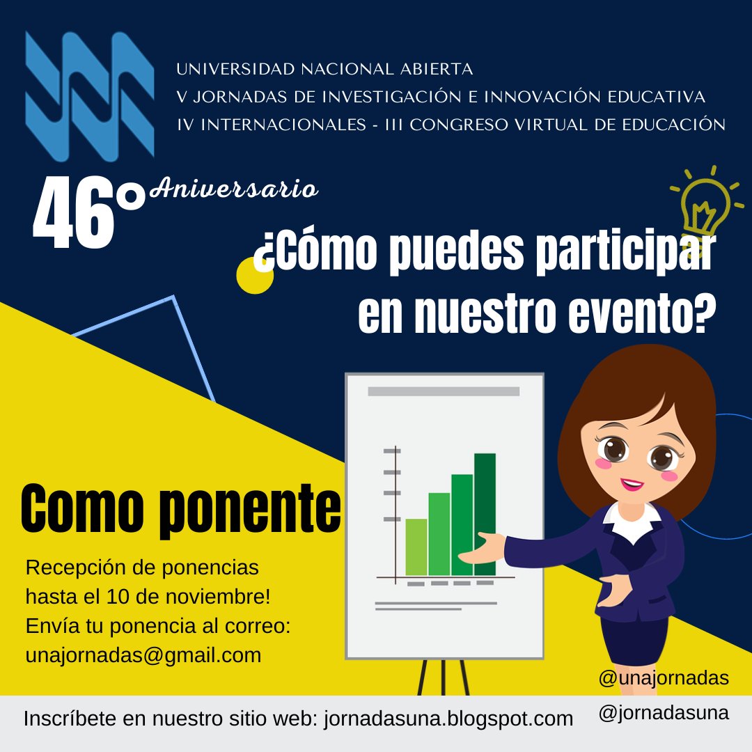 Participa en nuestro III Congreso Virtual de #Educación con: informes y avances de investigación, buenas prácticas, experiencias, proyectos socioeducativos y de Servicio Comunitario desarrollados en ámbitos educativos. Toda la info en nuestro sitio jornadasuna.blogspot.com <a href="/UNA_VE/">@UNA_VE</a>