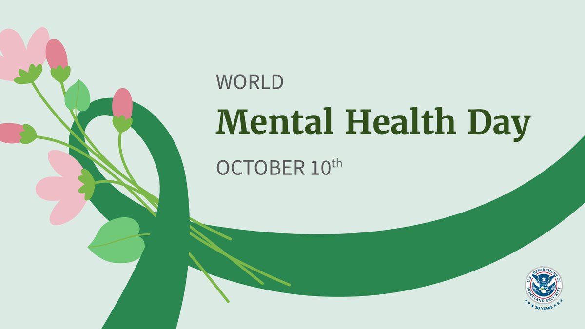 On #WorldMentalHealthDay, we're reminded that a resilient nation begins with resilient minds. Prioritize self-care, seek help when you need it, and foster a culture of well-being for the health of our nation. #WeAreDHS