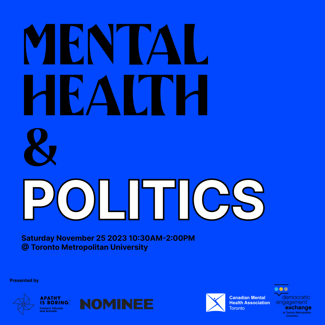 gonominee's tweet photo. For #WorldMentalHealthDay, we’re pleased to announce that we’ve partnered with @apathyisboring, @CMHA_NTL, @CMHAToronto, &amp; @TheExchange_TMU to host an informative, timely, and free (!) half-day event: “Mental Health and Politics.” 💆

Saturday, November 25 in Toronto. https://t.co/WACtUI9JCK