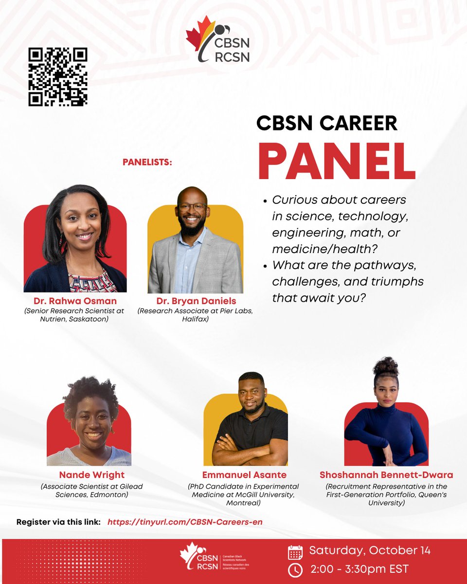 Join us for a Career Panel on Saturday October 14 from 2 to 3:30pm ET featuring five awesome Black STEMM professionals in Canada who work in research, industry, academia, and innovation. Learn more and register at tinyurl.com/CBSN-Careers-en #STEMM #CBSN #CareerPanel