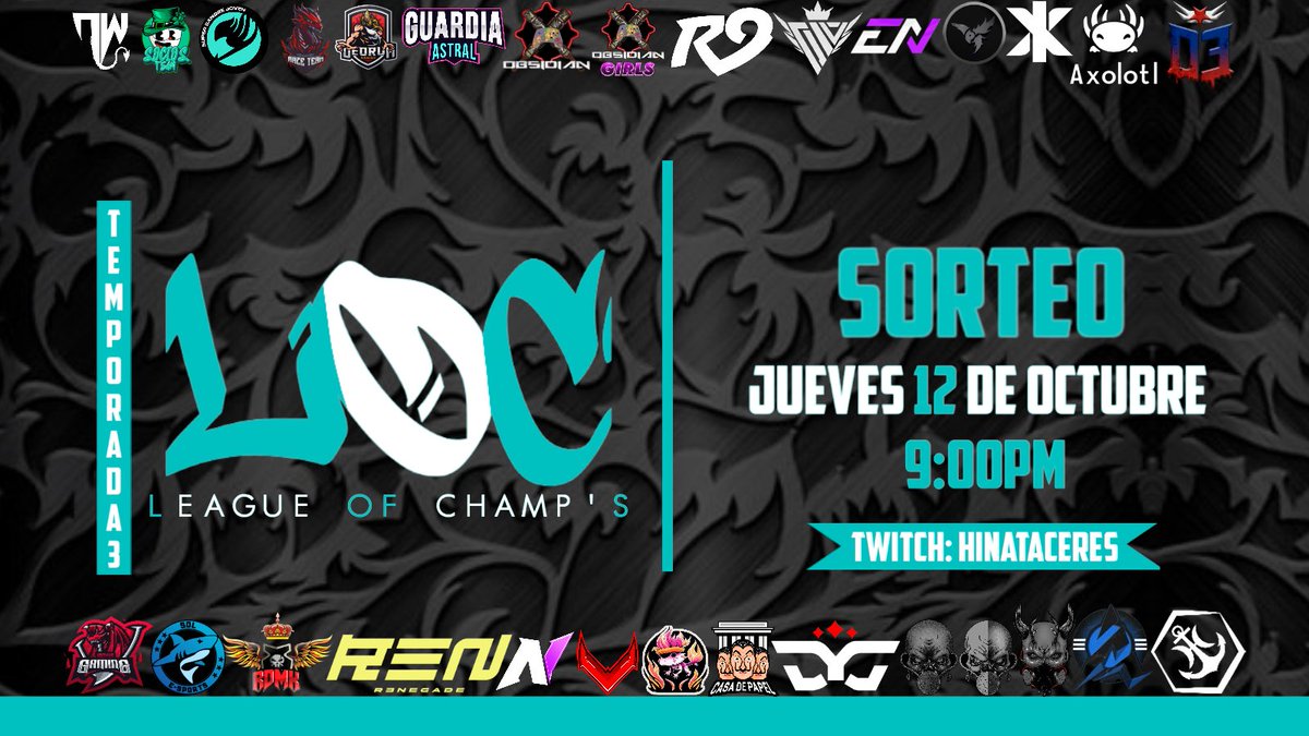 L_O_C__'s tweet image. La liga LEAGUE OF CHAMP'S,  esta a punto de iniciar , los invitamos a estar atentos al sorteo.
@By__Twilight 
@socios_team__ 
@Org_SSJ 
@RazeTeamFM 
@DevilandV 
@LaGuardiaAstral 
@OB_OBSIDIANG 
@RedNine_G 
@TeamDiviinity 
@_EnvyNation 
@PhantomRavensOf 
@InExcelsisUS 
@TeamRDMK