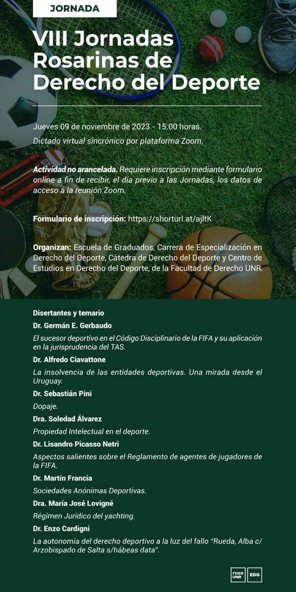 ✔ Te presentamos una nueva edición de las ya tradicionales Jornadas Rosarinas de Derecho del Deporte. Las mismas vienen desarrollándose de manera ininterrumpida desde el año 2016 en la Facultad de Derecho UNR
Formulario de inscripción: shorturl.at/ajltK