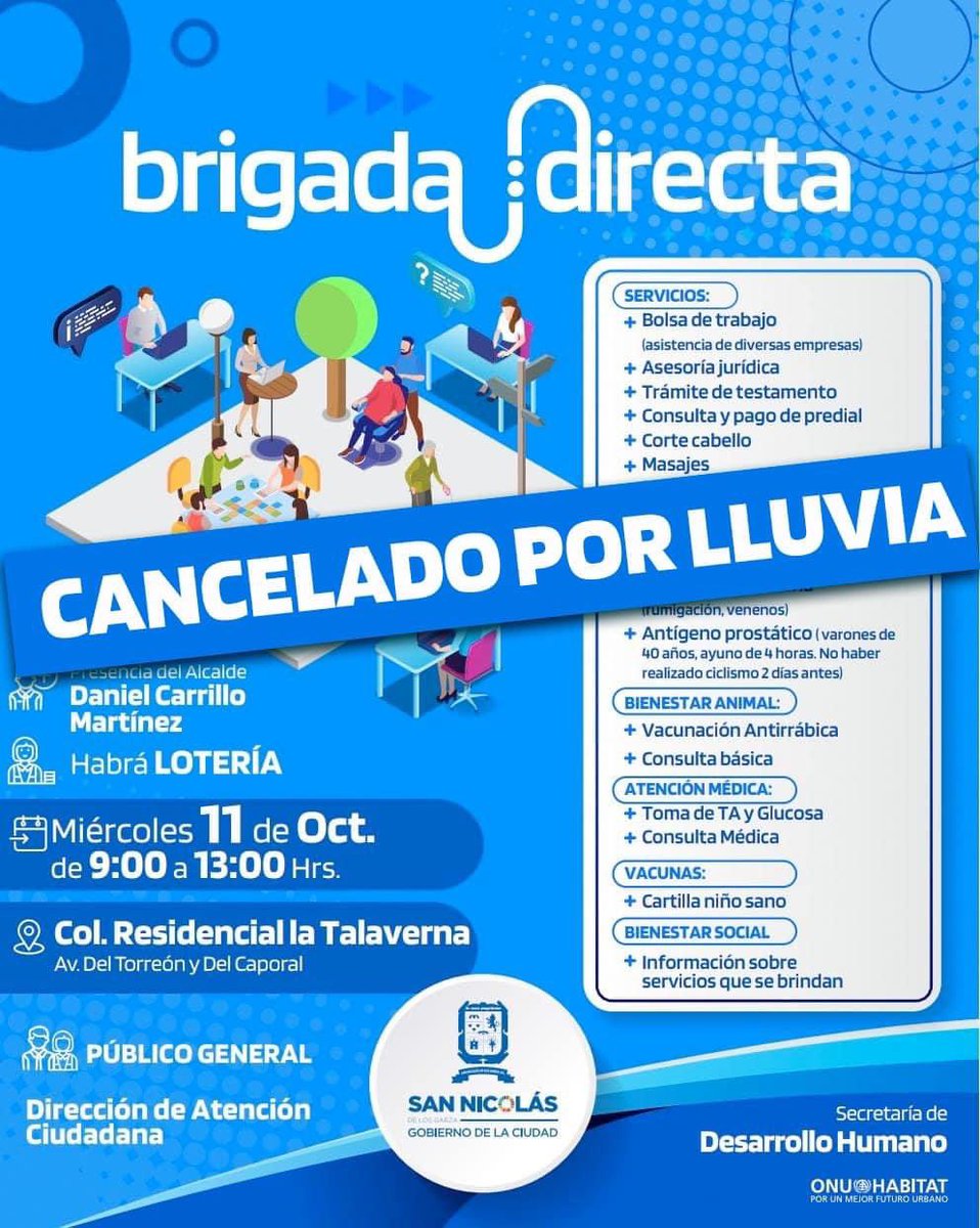 GobSanNicolas's tweet photo. #InformaSN 🚨 | ACTUALIZACIÓN BRIGADA DIRECTA🌧️ 

Como medida de prevención para la ciudadanía, se cancela #BrigadaDirecta en la col. Residencial la Talaverna. 

 ¡Avísale a tus vecin@s!

@daniel_carrillo https://t.co/XPnmoaMEEG
