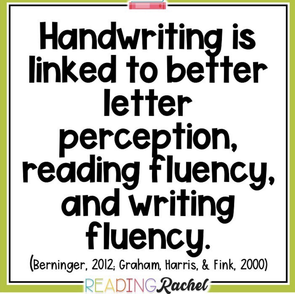Yes, handwriting needs to be taught explicitly too.