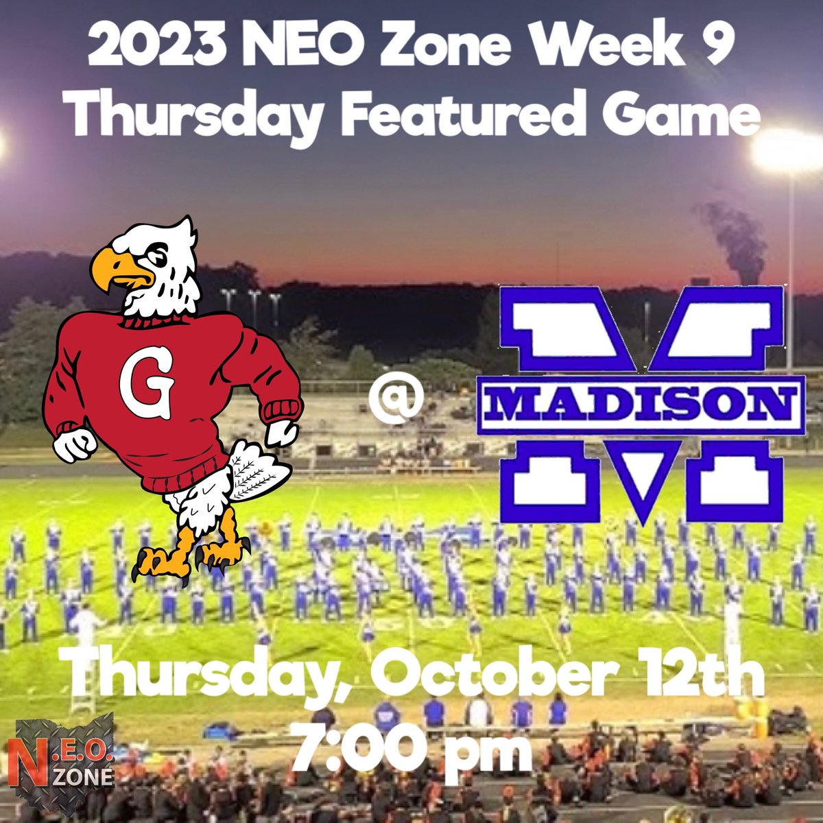 2023 NEO Zone Week 9 
Thursday Featured Game 🌟

Geneva (7-1)
at
Madison (7-1)

Two red-hot teams will square off on Thursday night, with first place in the CVC Lake on the line.

We’ll have full coverage from Madison!

#NEOFB 🏈