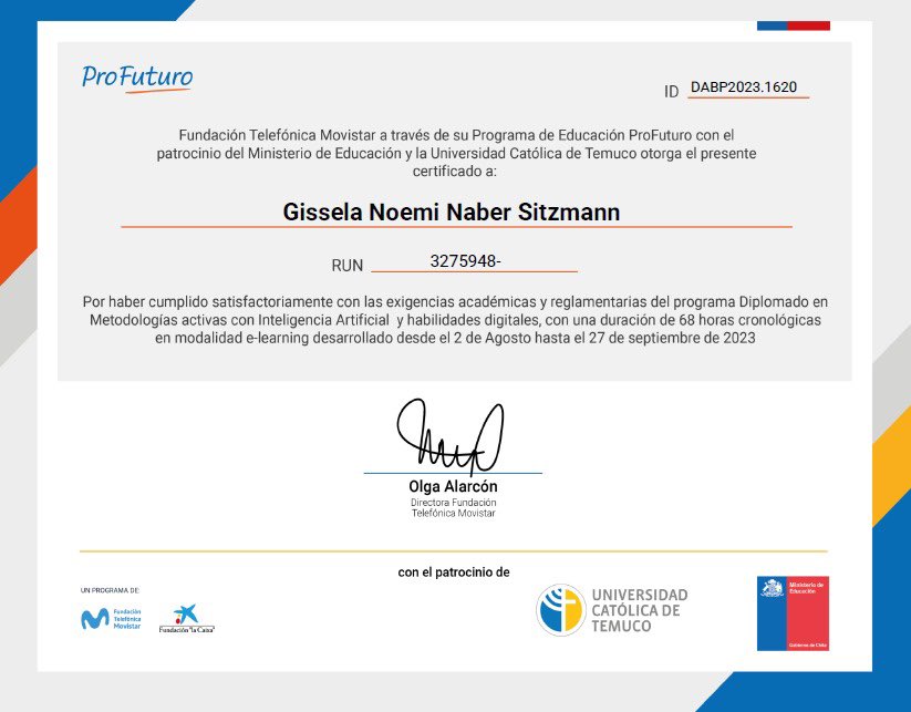 🥹Emocionada por haber completado el Diplomado en Metodologías Activas con Inteligencia Artificial y Habilidades Digitales. 
Agradezco a la Fundación Telefónica Movistar y a la Universidad Católica de Temuco  por hacerlo posible.

 #Educación #Agradecida