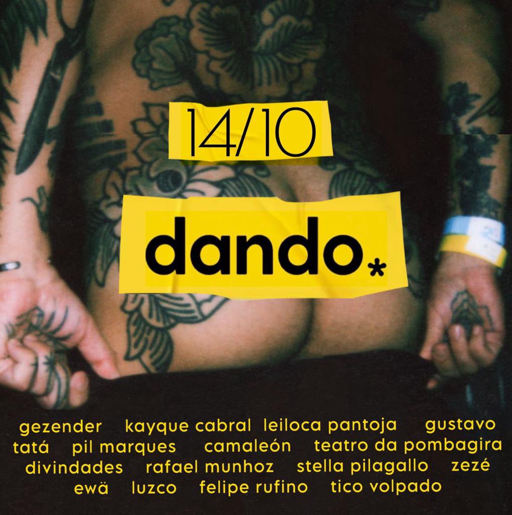 Dia 14 tem mais uma edição (e a única edição de outubro) da <a href="/FestaDando/">festa dando*</a> ! Bora? Chama a galera que tem desconto especial 😬🎉🔥😈 shotgun.live/events/dando-1…